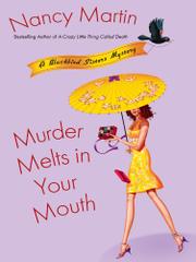 Cover art for MURDER MELTS IN YOUR MOUTH