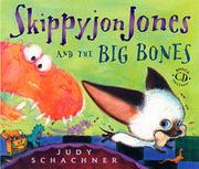 Cover art for SKIPPYJON JONES AND THE BIG BONES