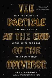 Book Cover for THE PARTICLE AT THE END OF THE UNIVERSE