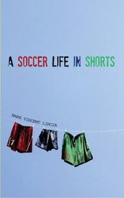 Cover art for A SOCCER LIFE IN SHORTS