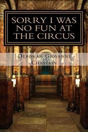 Book Cover for Sorry I Was No Fun at the Circus