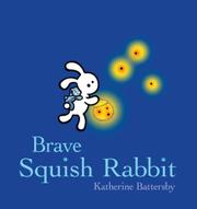 Book Cover for BRAVE SQUISH RABBIT