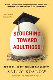Cover art for SLOUCHING TOWARD ADULTHOOD