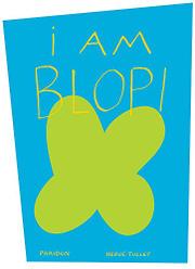 Cover art for I AM BLOP!