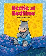 Book Cover for BERTIE AT BEDTIME