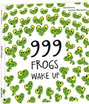 Book Cover for 999 FROGS WAKE UP