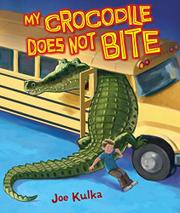 Cover art for MY CROCODILE DOES NOT BITE