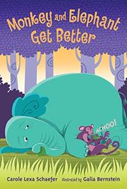 Cover art for MONKEY AND ELEPHANT GET BETTER