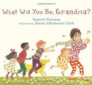 Cover art for WHAT WILL YOU BE, GRANDMA?