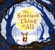 Book Cover for THE SCARIEST THING OF ALL
