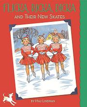 Book Cover for FLICKA, RICKA, DICKA AND THEIR NEW SKATES
