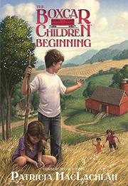 Cover art for THE BOXCAR CHILDREN BEGINNING