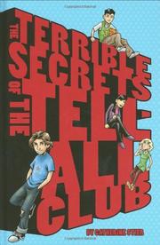 Book Cover for THE TERRIBLE SECRETS OF THE TELL-ALL CLUB