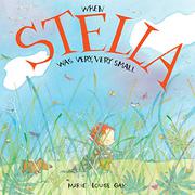 Book Cover for WHEN STELLA WAS VERY, VERY SMALL