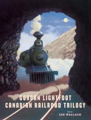 Cover art for CANADIAN RAILROAD TRILOGY