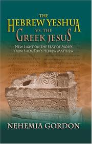 Book Cover for THE HEBREW YESHUA VS. THE GREEK JESUS
