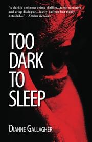 Cover art for TOO DARK TO SLEEP