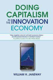 Cover art for DOING CAPITALISM IN THE INNOVATION ECONOMY