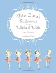 Cover art for MISS LINA'S BALLERINAS AND THE WICKED WISH