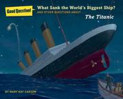 Cover art for WHAT SANK THE WORLDS BIGGEST SHIP?