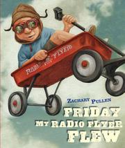 Cover art for FRIDAY MY RADIO FLYER FLEW
