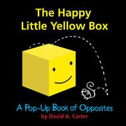 Book Cover for THE HAPPY LITTLE YELLOW BOX