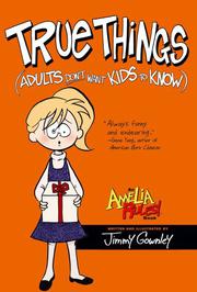 Cover art for TRUE THINGS (ADULTS DON'T WANT KIDS TO KNOW)