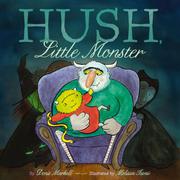 Cover art for HUSH, LITTLE MONSTER