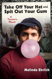 Book Cover for TAKE OFF YOUR HAT AND SPIT OUT YOUR GUM