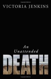 Book Cover for AN UNATTENDED DEATH