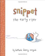Book Cover for SNIPPET THE EARLY RISER