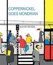 Book Cover for COPPERNICKEL GOES MONDRIAN