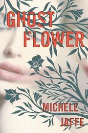 Book Cover for GHOST FLOWER