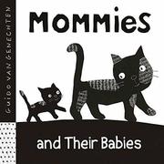 Cover art for MOMMIES AND THEIR BABIES