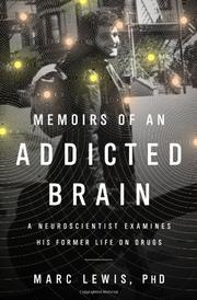 Book Cover for MEMOIRS OF AN ADDICTED BRAIN