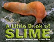 Cover art for A LITTLE BOOK OF SLIME