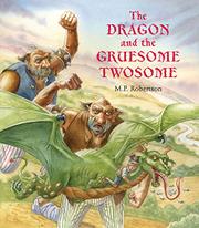 Book Cover for THE DRAGON AND THE GRUESOME TWOSOME