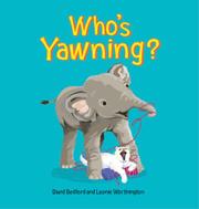 Book Cover for WHO’S YAWNING?