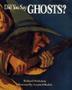 Cover art for DID YOU SAY GHOSTS?