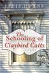 Cover art for THE SCHOOLING OF CLAYBIRD CATTS
