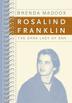 Cover art for ROSALIND FRANKLIN