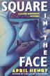 Cover art for SQUARE IN THE FACE