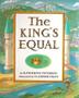 Cover art for THE KING'S EQUAL