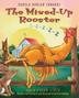 Cover art for THE MIXED-UP ROOSTER