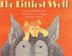 Cover art for THE LITTLEST WOLF