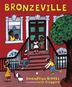 Cover art for BRONZEVILLE BOYS AND GIRLS