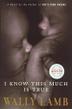 Cover art for I KNOW THIS MUCH IS TRUE