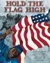 Cover art for HOLD THE FLAG HIGH