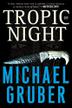 Cover art for TROPIC OF NIGHT