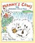 Cover art for MANNY’S COWS